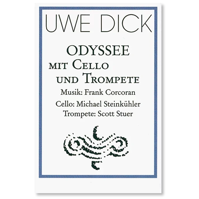 Musikkassette von Uwe Dick Odyssee mit Cello und Trompete