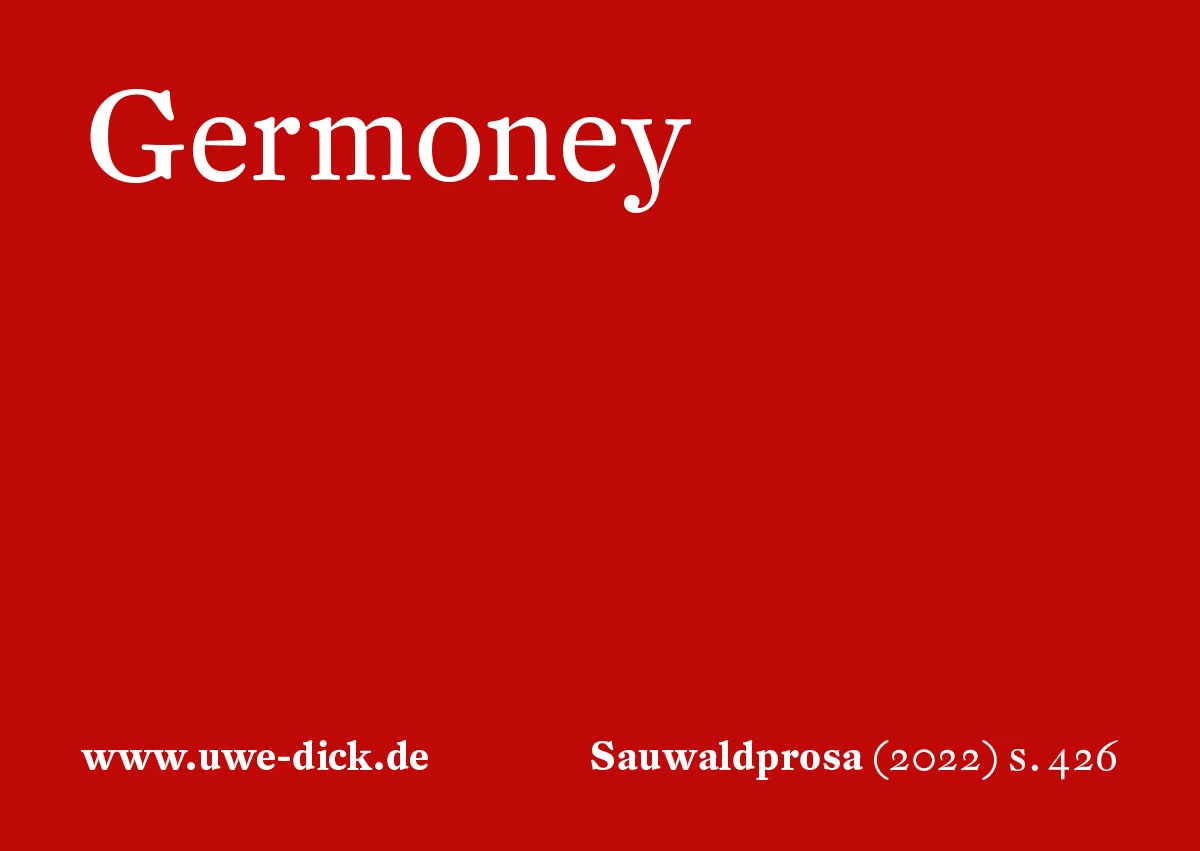 Uwe Dick: Germoney